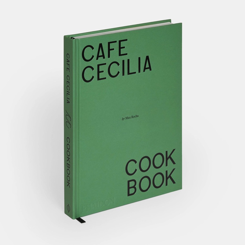 Cafe Cecilia Kochbuch – Max Rocha