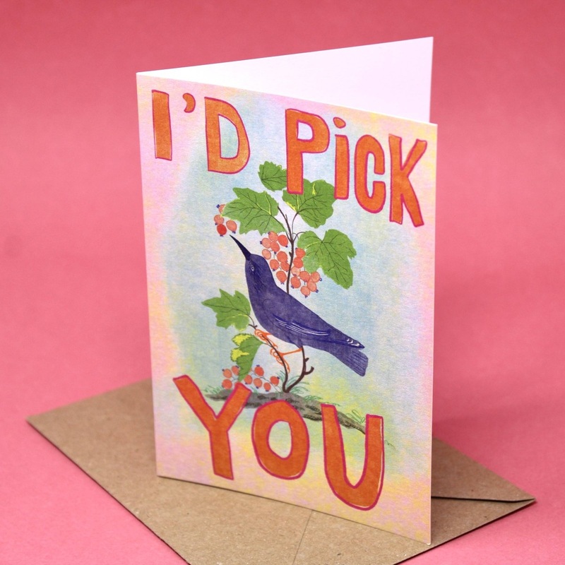 I’d Pick You Greetings Cards