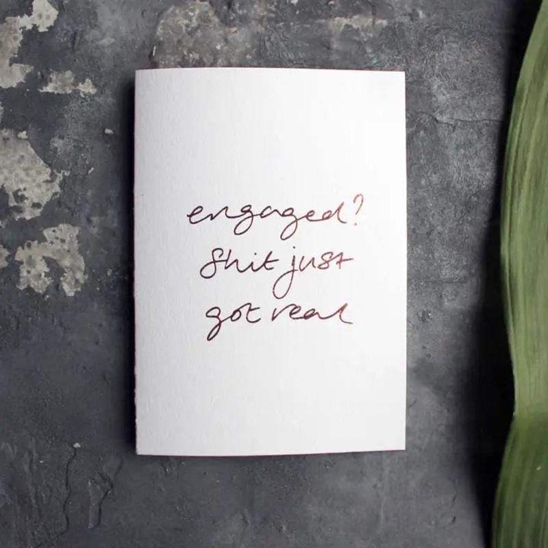 ENGAGED? SHIT JUST GOT REAL