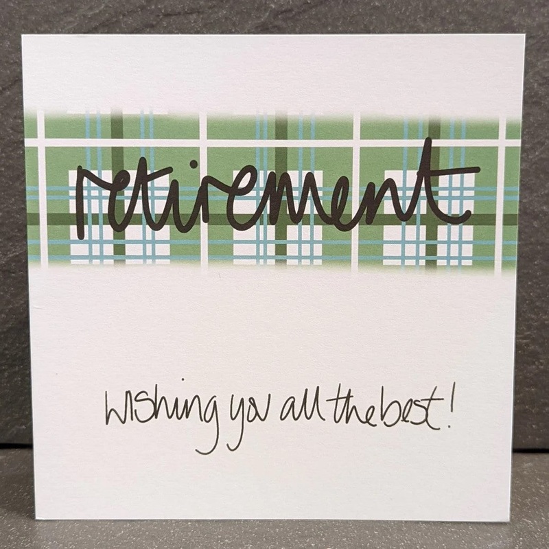 RETIREMENT – TARTAN STRIPE CARD