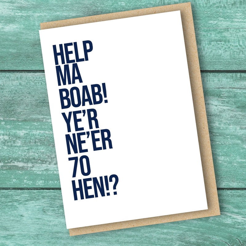 HELP MA BOAB YE’R NE’ER……….CARD