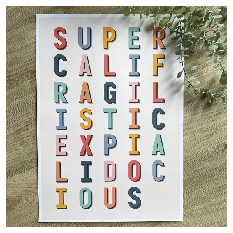 SUPERCALIFRAGILISTIC – A3 PRINT