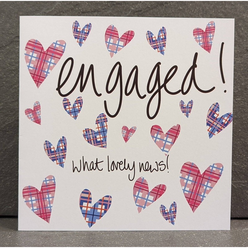 ENGAGED – WHAT LOVELY NEWS CARD