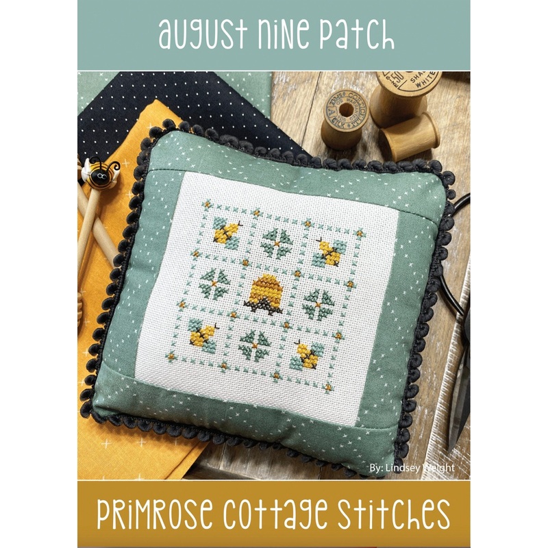 August Nine Patch (Lindsey’s Nine Patch Series) by Lindsey Weight of Primrose Cottage Stitches – PAPER Pattern PCS-073