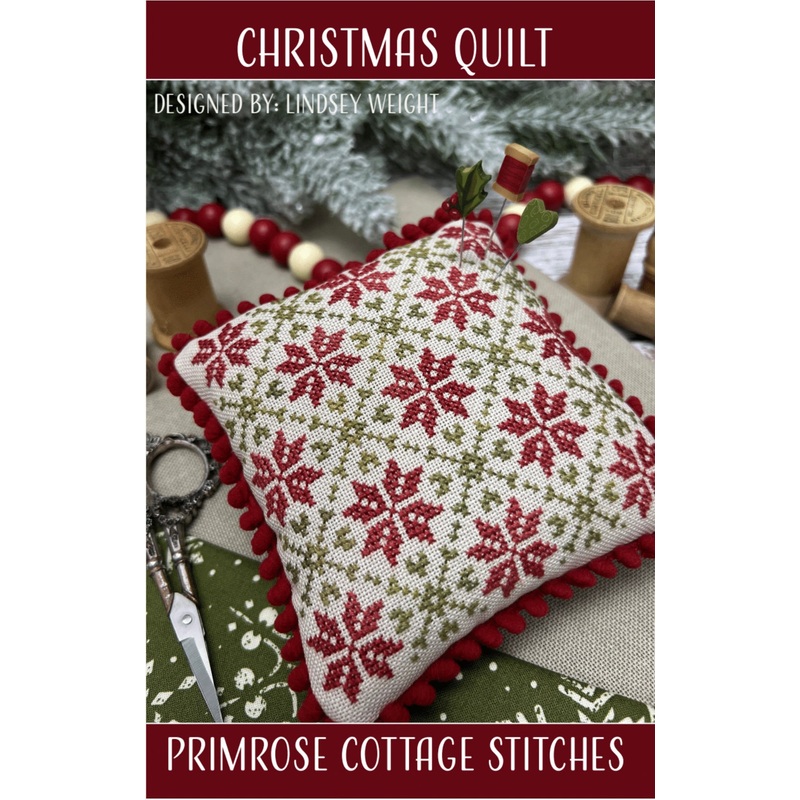 Christmas Quilt Cross Stitch by Lindsey Weight of Primrose Cottage – PAPER Pattern PCS-104
