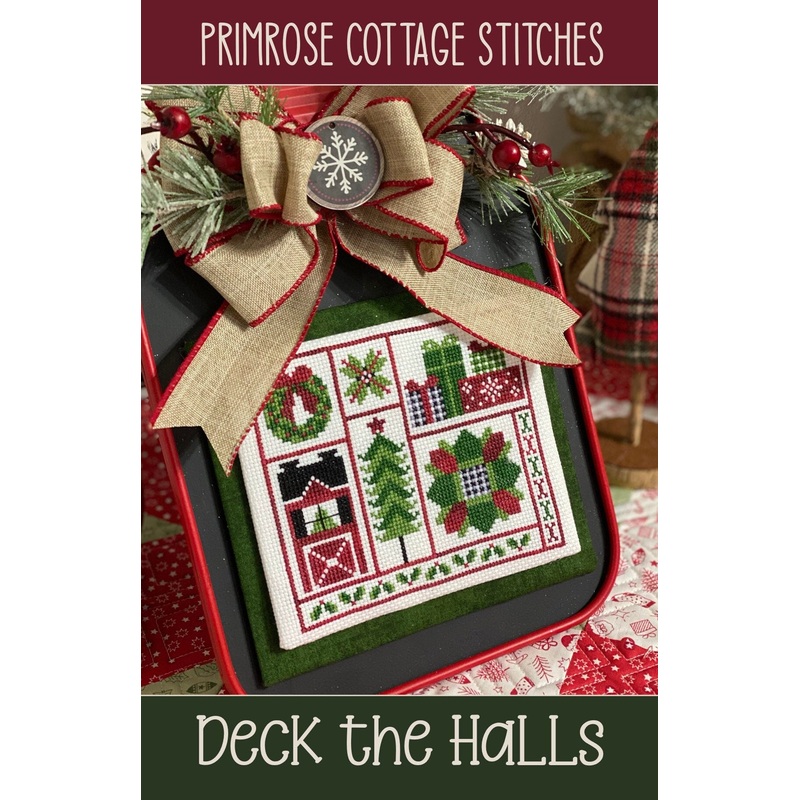 Deck the Halls Cross Stitch by Lindsey Weight of Primrose Cottage Stitches – PAPER Pattern PCS-031