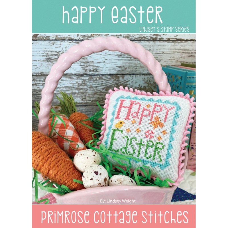 Happy Easter Cross Stitch Easter Stamps by Lindsey Weight of Primrose Cottage – PAPER Pattern PCS-067