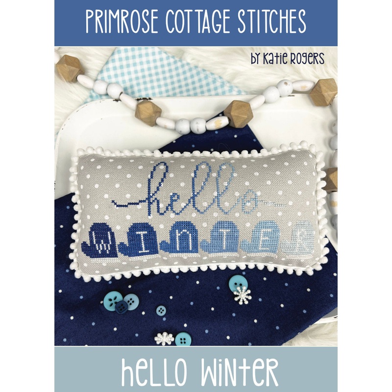 Hello Winter Cross Stitch by Katie Rogers of Primrose Cottage – PAPER Pattern PCS-095