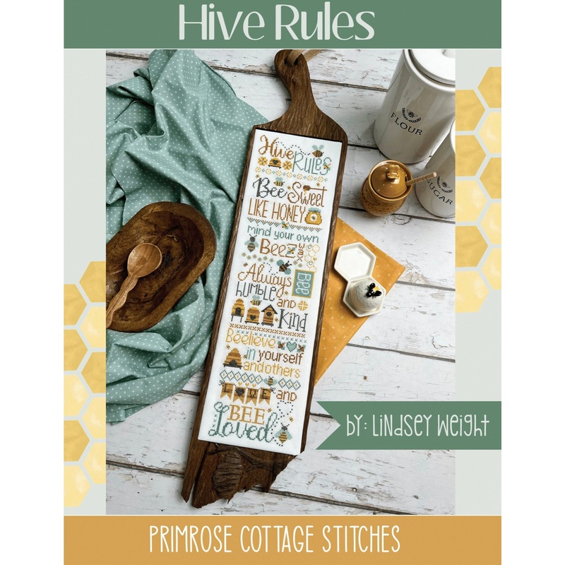 Hive Rules Cross Stitch by Lindsey Weight of Primrose Cottage – PAPER Pattern (book) PCS-062