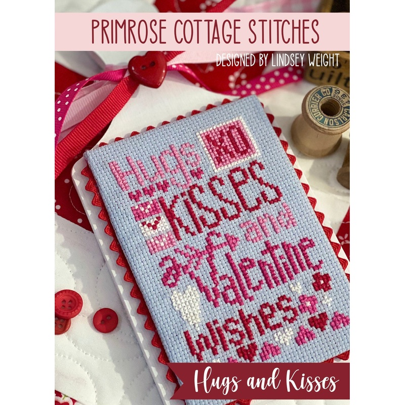Hugs and Kisses Valentine’s Day Cross Stitch by Lindsey Weight of Primrose Cottage Stitches – PDF Pattern