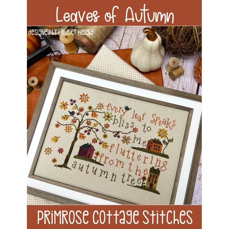 Leaves of Autumn Cross Stitch by Lindsey Weight of Primrose Cottage – PAPER Pattern PCS-114