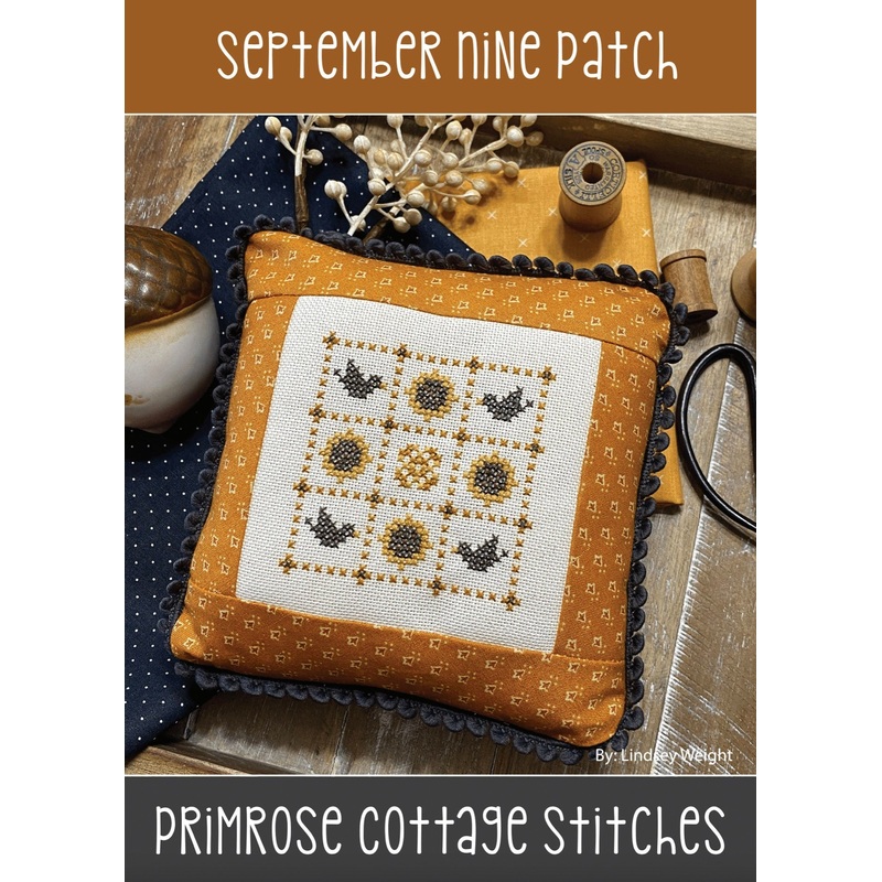 September Nine Patch (Lindsey’s Nine Patch Series) by Lindsey Weight of Primrose Cottage – PAPER Pattern PCS-074