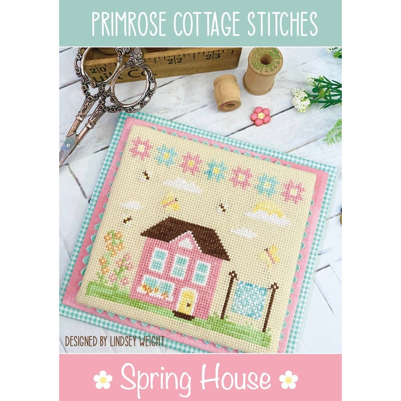 Spring House Cross Stitch by Lindsey Weight of Primrose Cottage Stitches – PDF Pattern