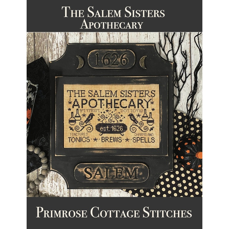 The Salem Sisters Apothecary Cross Stitch by Lindsey Weight of Primrose Cottage – PAPER Pattern PCS-091