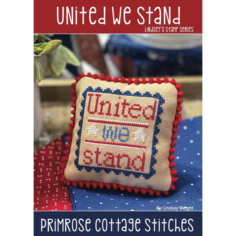 United We Stand Cross Stitch by Lindsey Weight of Primrose Cottage Stitches – PAPER Pattern PCS-078