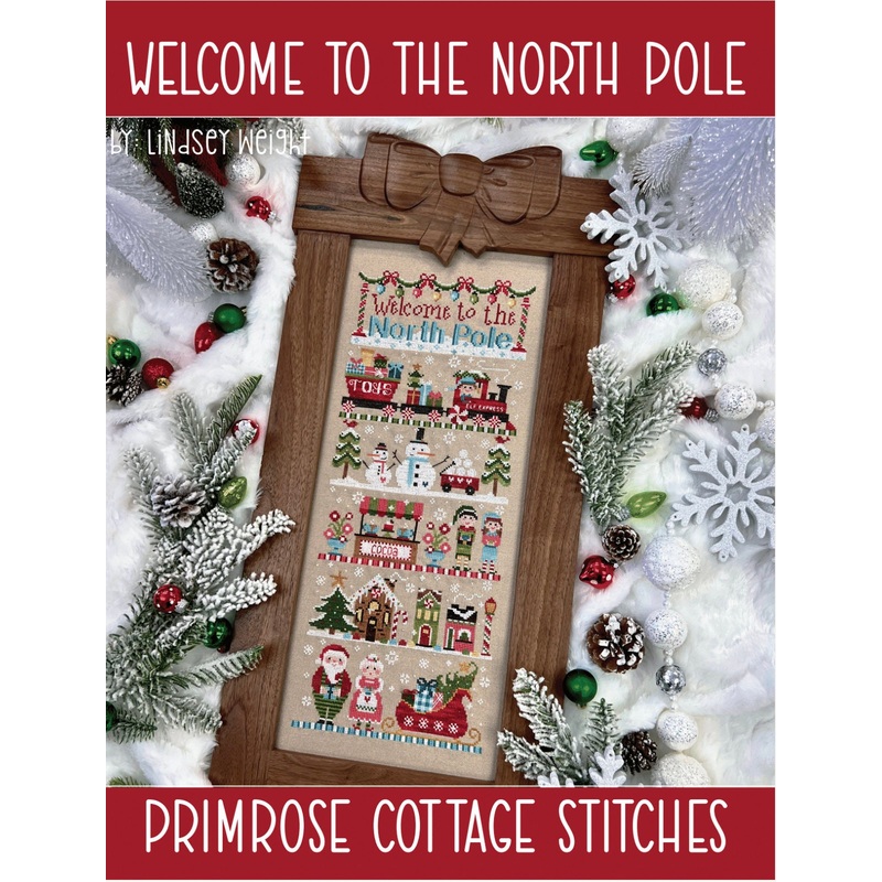 Welcome To The North Pole Cross Stitch Booklet by Lindsey Weight of Primrose Cottage – PAPER Pattern PCS-110