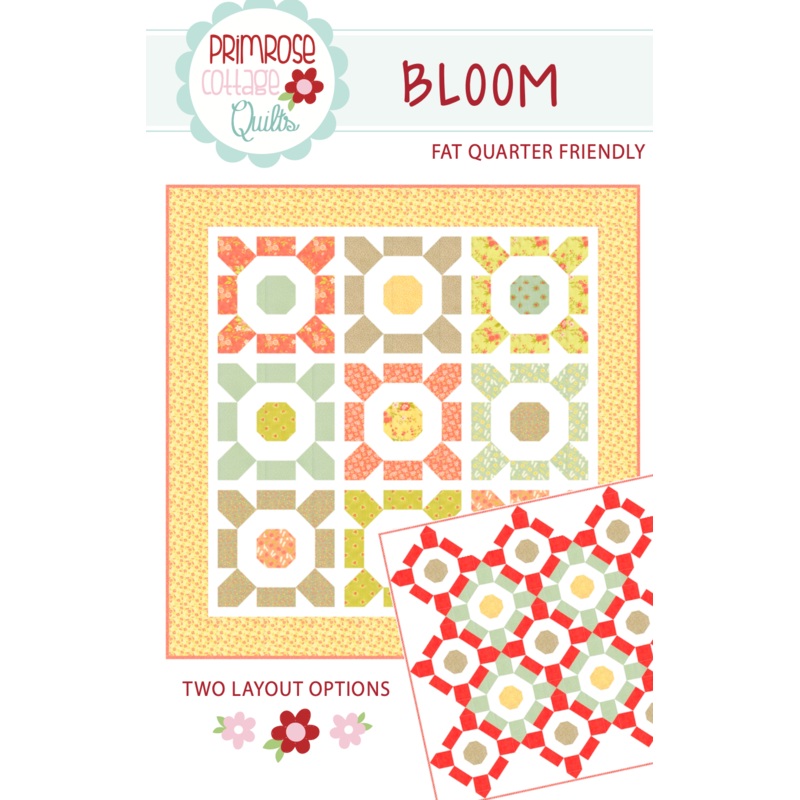 Bloom by Lindsey Weight of Primrose Cottage Quilts – Quilt PDF Pattern