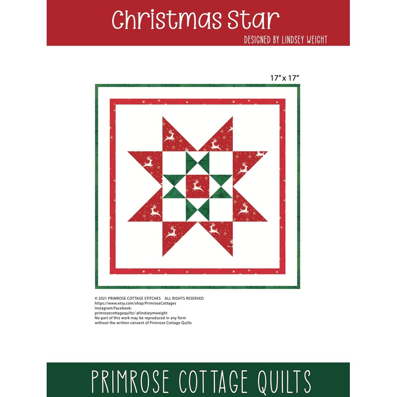 Christmas Star Pattern by Lindsey Weight of Primrose Cottage Quilts – Quilt PDF Pattern