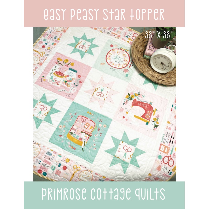 Easy Peasy Star Topper by Lindsey Weight of Primrose Cottage Quilts – Quilt PDF Pattern