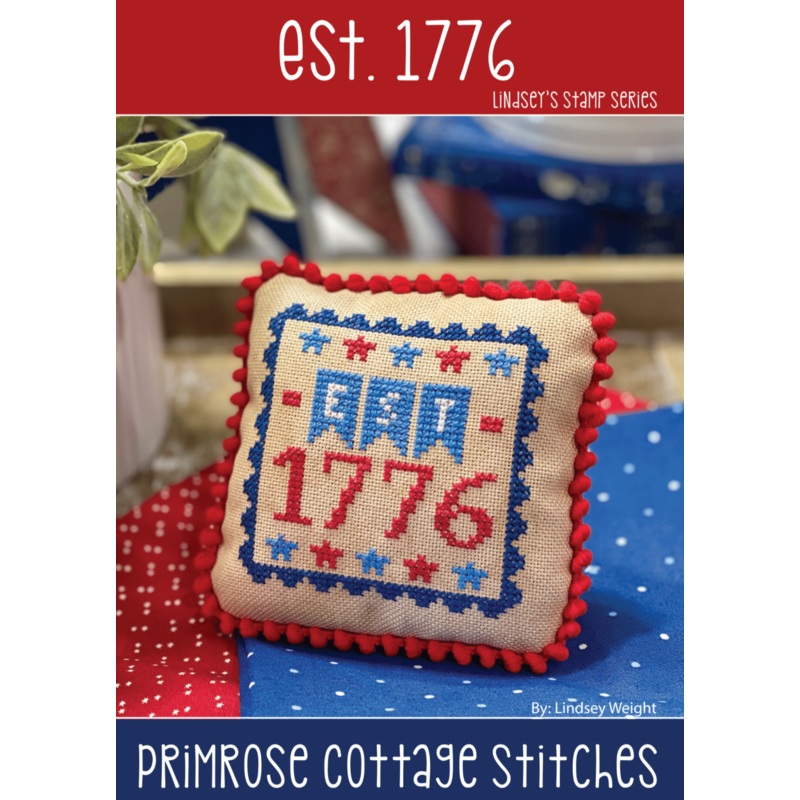 Est. 1776 Cross Stitch by Lindsey Weight of Primrose Cottage Stitches – PDF Pattern