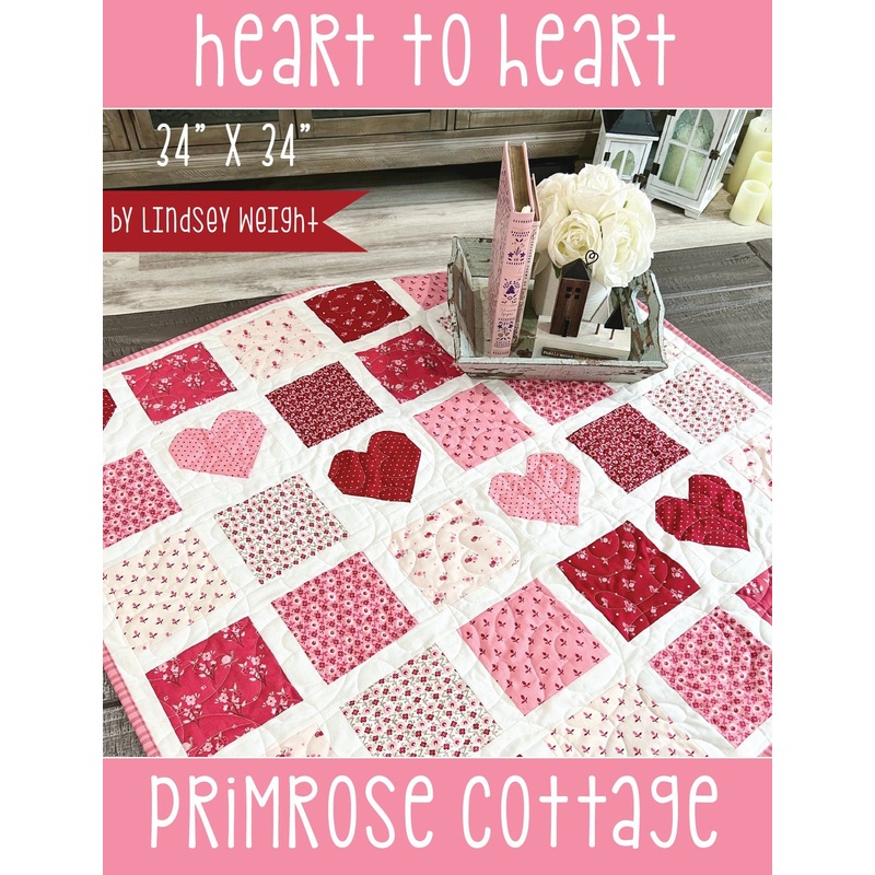 Heart to Heart by Lindsey Weight of Primrose Cottage Quilts – Table Topper PDF Pattern