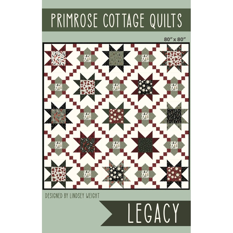 Legacy Pattern by Lindsey Weight of Primrose Cottage Quilts – Quilt PDF Pattern