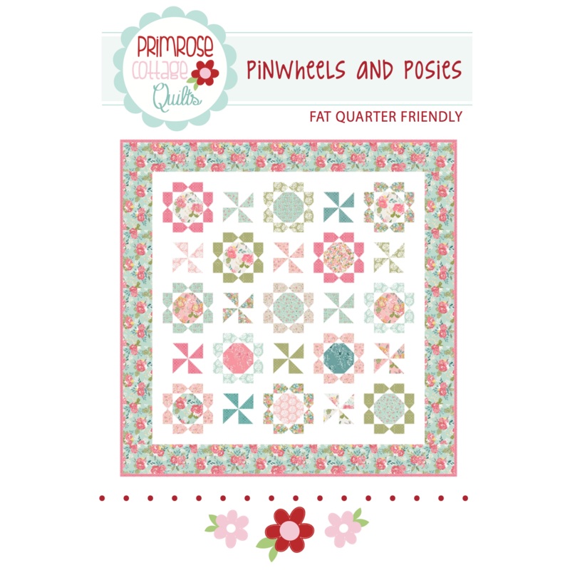 Pinwheels and Posies by Lindsey Weight of Primrose Cottage Quilts – Quilt PDF Pattern