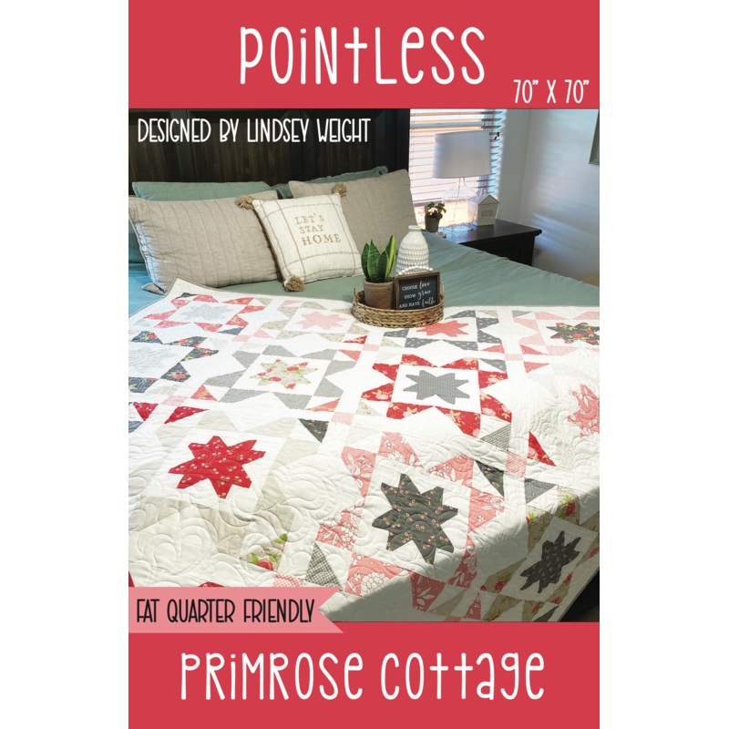 Pointless Pattern by Lindsey Weight of Primrose Cottage Quilts – Quilt PDF Pattern