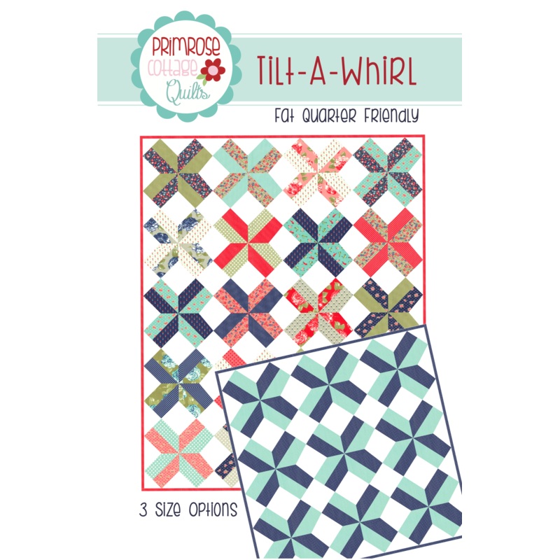 Tilt-A-Whirl by Lindsey Weight of Primrose Cottage Quilts – Quilt PDF Pattern
