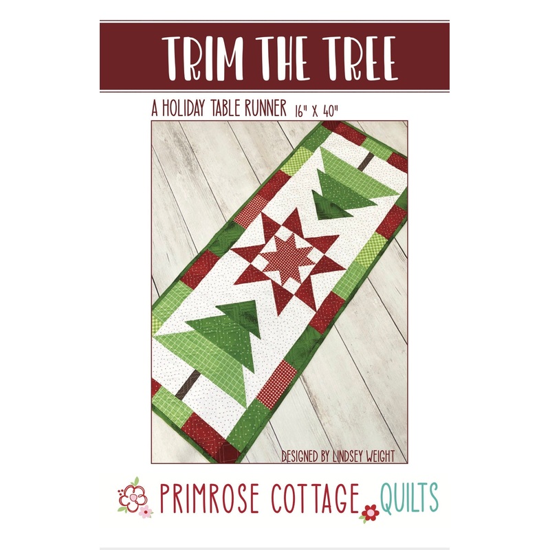 Trim the Tree by Lindsey Weight of Primrose Cottage Quilts – Table Runner PDF Pattern
