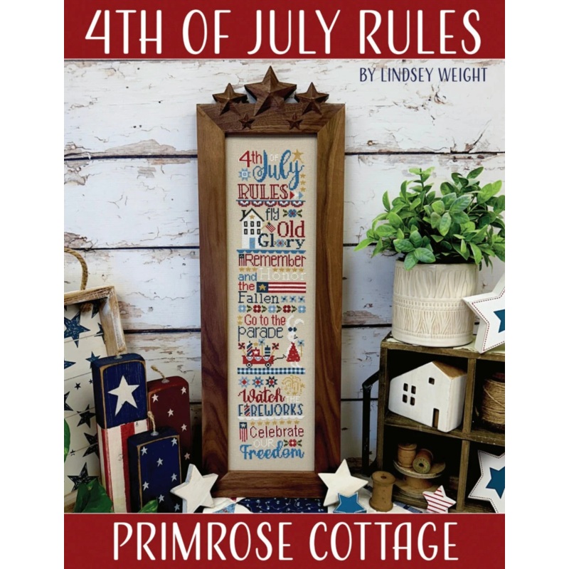 4th of July Rules Cross Stitch by Lindsey Weight of Primrose Cottage – PAPER Pattern PCS-130