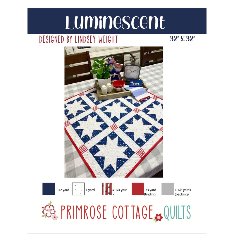 Luminescent by Lindsey Weight of Primrose Cottage Quilts – Table Topper Pattern PDF Pattern