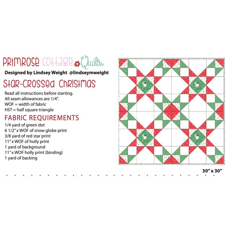 Star Crossed Christmas by Lindsey Weight of Primrose Cottage Quilts – Quilt PDF Pattern