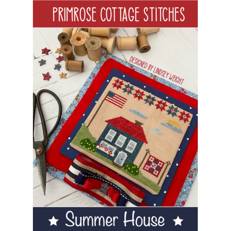 Summer House Cross Stitch by Lindsey Weight of Primrose Cottage Stitches  – PAPER Pattern PCS-005