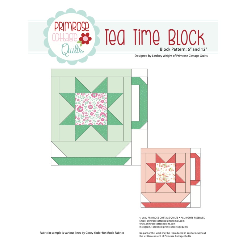 Tea Time Block by Lindsey Weight of Primrose Cottage Quilts – Quilt PDF Pattern