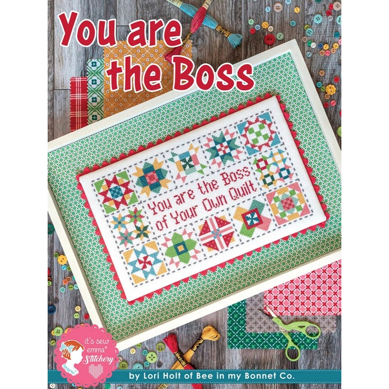 You Are The Boss Cross Stitch by Lori Holt – Paper Pattern