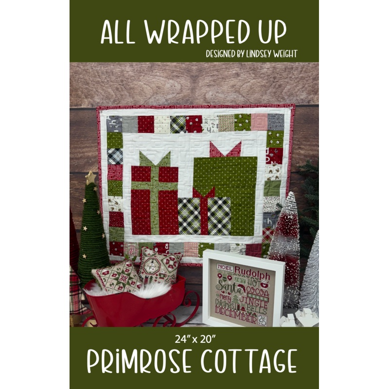 All Wrapped Up by Lindsey Weight of Primrose Cottage Quilts – Table Topper PDF Pattern
