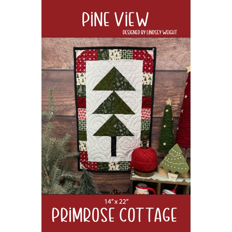 Pine View – by Lindsey Weight of Primrose Cottage Quilts – Quilt PDF Pattern