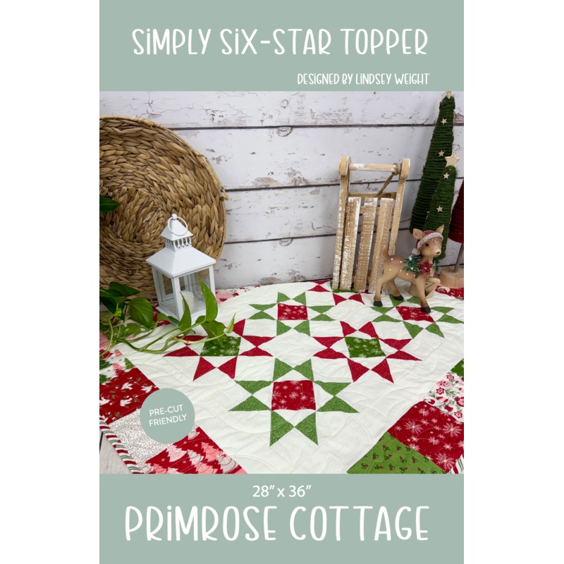 Simply Six-Star Topper – by Lindsey Weight of Primrose Cottage Quilts – Quilt PDF Pattern