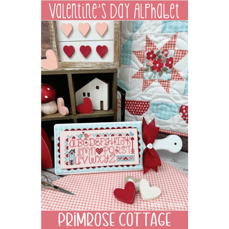 Valentine’s Day Alphabet Cross Stitch by Lindsey Weight of Primrose Cottage – PAPER Pattern