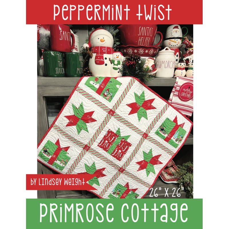 Peppermint Twist – by Lindsey Weight of Primrose Cottage Quilts – Quilt PDF Pattern