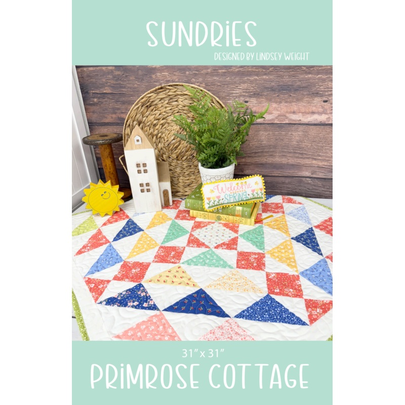 Sundries – by Lindsey Weight of Primrose Cottage Quilts – Quilt PDF Pattern