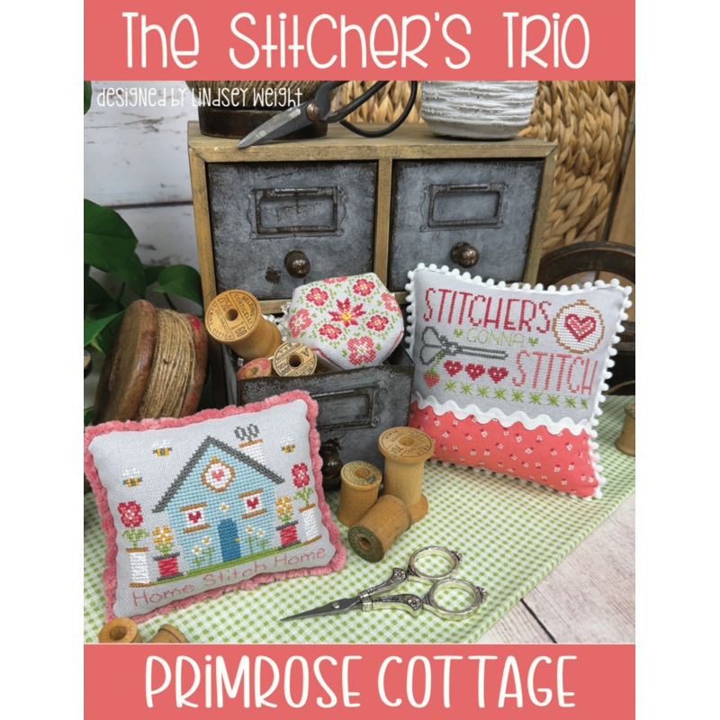 The Stitcher’s Trio Cross Stitch by Lindsey Weight of Primrose Cottage Stitches – PAPER Pattern