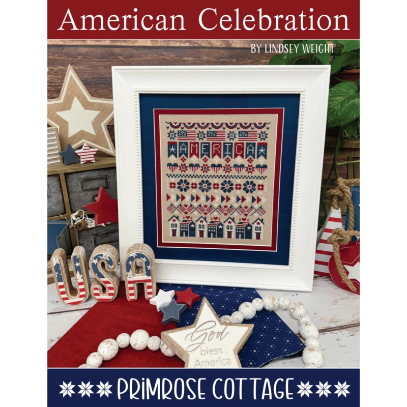 American Celebration Cross Stitch by Lindsey Weight of Primrose Cottage Stitches – PAPER Pattern