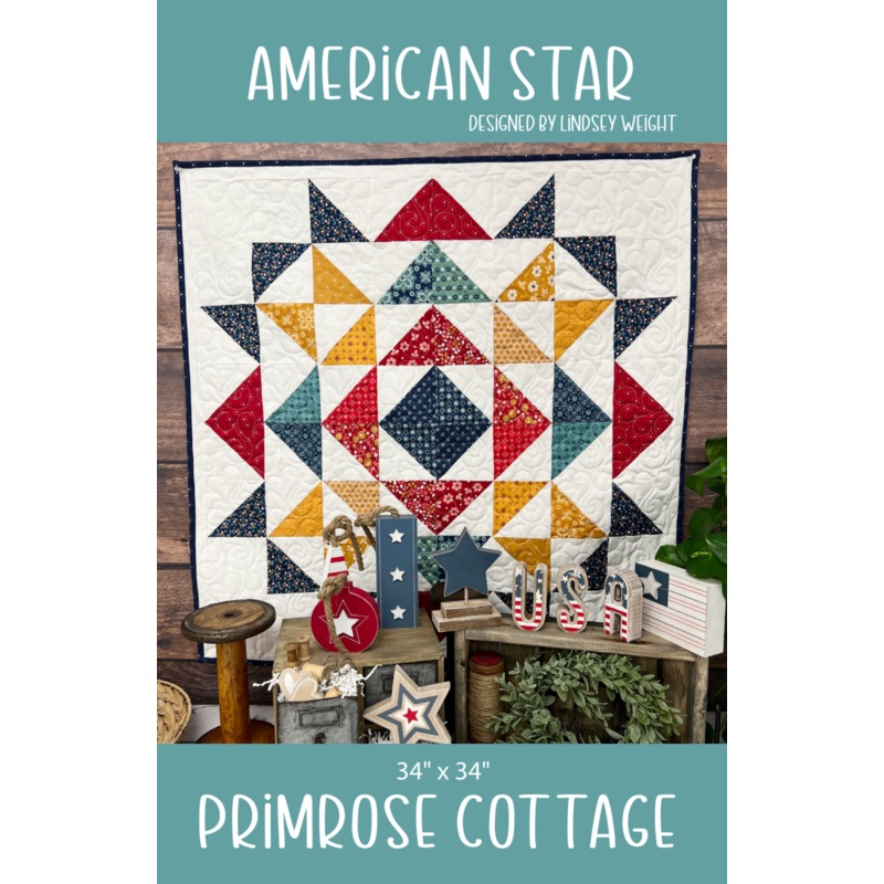 American Star – by Lindsey Weight of Primrose Cottage Quilts – Quilt PDF Pattern
