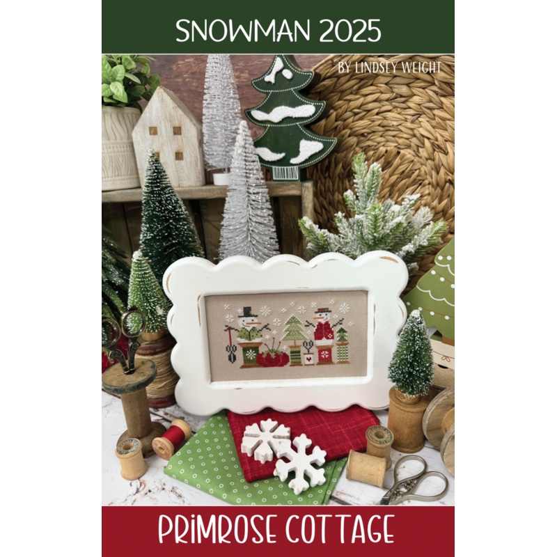 Snowman 2025 Cross Stitch by Lindsey Weight of Primrose Cottage – PAPER Pattern PCS-179