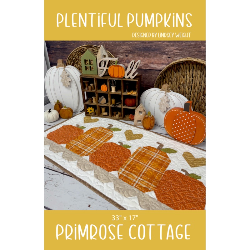 Plentiful Pumpkins by Lindsey Weight of Primrose Cottage Quilts – Table Topper PDF Pattern