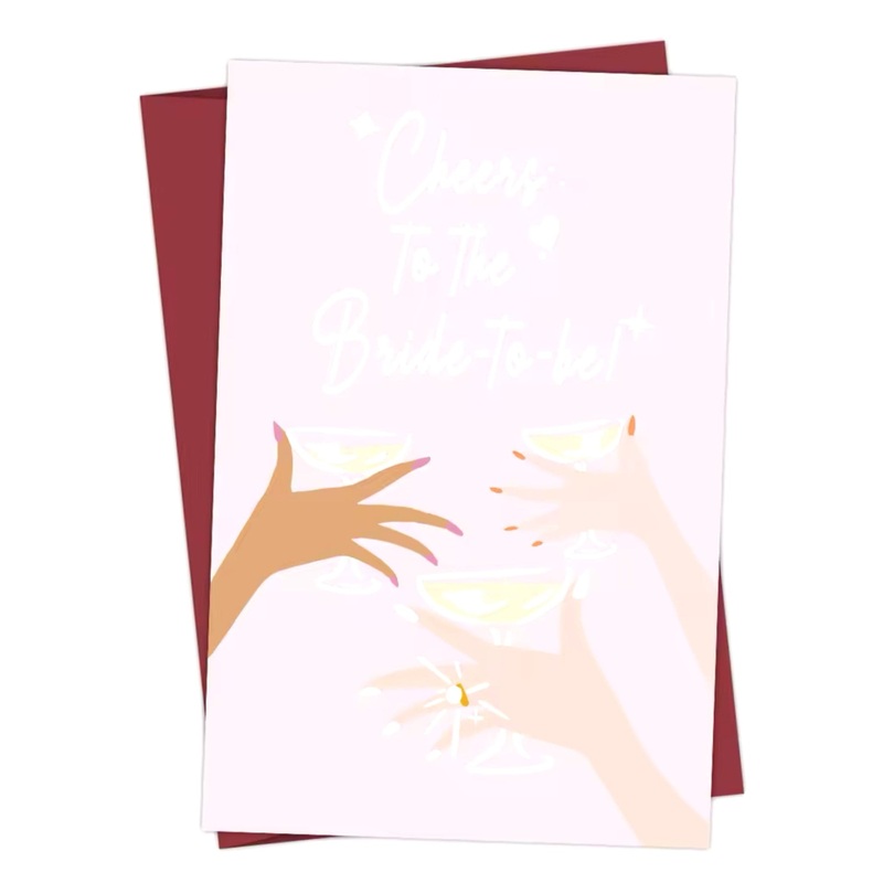 Greeting  Cards –  Cheers to the Bride to be